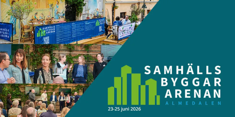 Bildcollage från ett utomhusevenemang med personer i samtal och paneldiskussioner, samt grafik med texten "Samhällsbyggararenan Almedalen 23–25 juni 2026".